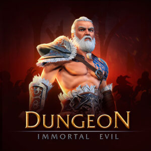 Dungeon Immortal Evil EVOPLAY Ufabet