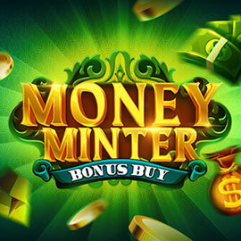 Money Minter Bonus Buy EVOPLAY UFABET